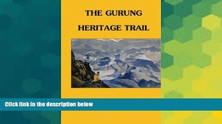 Ebook deals  the Gurung Heritage Trail  Buy Now