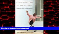 Best books  Human Security and the New Diplomacy: Protecting People, Promoting Peace online to buy