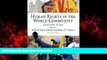Buy book  Human Rights in the World Community: Issues and Action (Pennsylvania Studies in Human