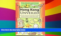 Ebook Best Deals  Hong Kong Unveiled: A Journey of Discovery Through the Hidden World of Chinese