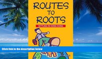 Best Buy Deals  Routes to Roots: Settling in Hong Kong  Best Seller Books Most Wanted
