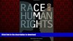 liberty books  Race and Human Rights online to buy