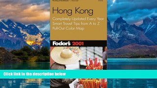 Best Buy Deals  Fodor s Hong Kong 2001: Completely Updated Every Year, Smart Travel Tips from A