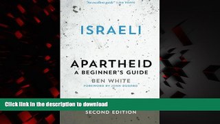 Best books  Israeli Apartheid: A Beginner s Guide