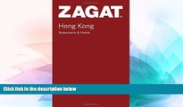 Must Have  Zagat Hong Kong Restaurants: Pocket Guide (Zagat) (Zagat Survey: Hong Kong