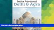 Ebook deals  India Revealed: Delhi, Agra, and the Taj Mahal (North India Travel Guide)  Buy Now