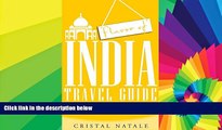 Ebook Best Deals  Flavor of India Travel Guide: Everything You Need to Know About Sightseeing,