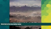 Must Have  Borobudur: Majestic Mysterious Magnificent  Most Wanted