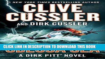 Read Now Odessa Sea (Dirk Pitt Adventure) PDF Online