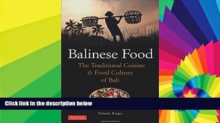 Ebook Best Deals  Balinese Food: The Traditional Cuisine   Food Culture of Bali  Most Wanted