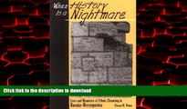 Buy book  When History Is a Nightmare : Lives and Memories of Ethnic Cleansing in