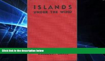 Ebook Best Deals  Islands under the wind,  Most Wanted