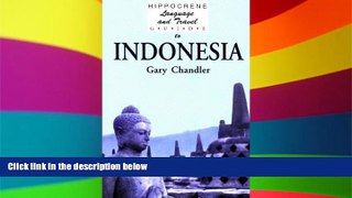 Must Have  Hippocrene Language and Travel Guide to Indonesia (Hippocrene Guide)  Most Wanted