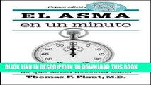 [PDF] El asma en un minuto: Lo que usted necesita saber (Spanish Edition) Full Online