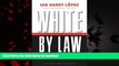 liberty book  White by Law: The Legal Construction of Race (Critical America) online