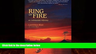 Best Buy Deals  Ring of Fire: An Indonesia Odyssey  Full Ebooks Most Wanted
