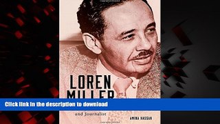 Buy books  Loren Miller: Civil Rights Attorney and Journalist (Race and Culture in the American