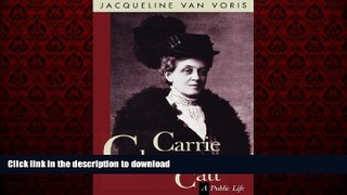 Buy books  Carrie Chapman Catt: A Public Life online for ipad