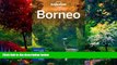 Best Buy Deals  Lonely Planet Borneo (Travel Guide)  Best Seller Books Best Seller
