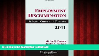 liberty book  Employment Discrimination: Selected Cases and Statutes 2011