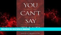 Buy book  You Can t Say That!: The Growing Threat to Civil Liberties from Antidiscrimination Laws