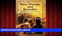 Read books  Race, Wrongs, and Remedies: Group Justice in the 21st Century (Hoover Studies in