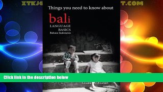 Deals in Books  Things You Need To Know About Bali Language Basics Bahasa Indonesia  READ PDF Best