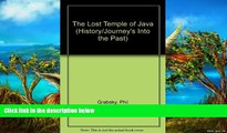Best Deals Ebook  The Lost Temple of Java (History/Journey s Into the Past)  Most Wanted