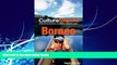 Best Buy Deals  Culture Shock! Borneo: A Survival Guide to Customs and Etiquette  Full Ebooks