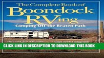 [PDF] The Complete Book of Boondock RVing: Camping Off the Beaten Path Full Collection