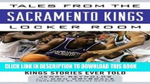 [PDF] Tales from the Sacramento Kings Locker Room: A Collection of the Greatest Kings Stories Ever