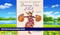 Best Buy Deals  Dancing Out of Bali (Periplus Classics Series)  Best Seller Books Best Seller