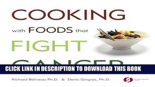 [PDF] Cooking with Foods That Fight Cancer Popular Collection