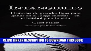 [PDF] Intangibles: Historias de grandes ligas para ganar en el juego mental - en el bÃ©isbol y en
