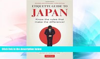 Must Have  Etiquette Guide to Japan: Know the Rules that Make the Difference! (Third Edition)  Buy