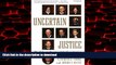liberty books  Uncertain Justice: The Roberts Court and the Constitution online for ipad