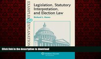 Read books  Examples   Explanations Legislation, Statutory Interpretation and Election Law online