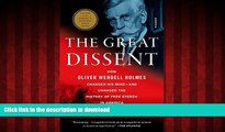 Buy books  The Great Dissent: How Oliver Wendell Holmes Changed His Mind--and Changed the History