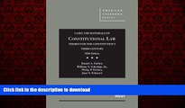 liberty books  Cases and Materials on Constitutional Law, Themes for the Constitution s Third