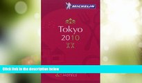 Big Sales  Michelin Guide Tokyo 2010: Hotels   Restaurants (Michelin Guide/Michelin)  Premium