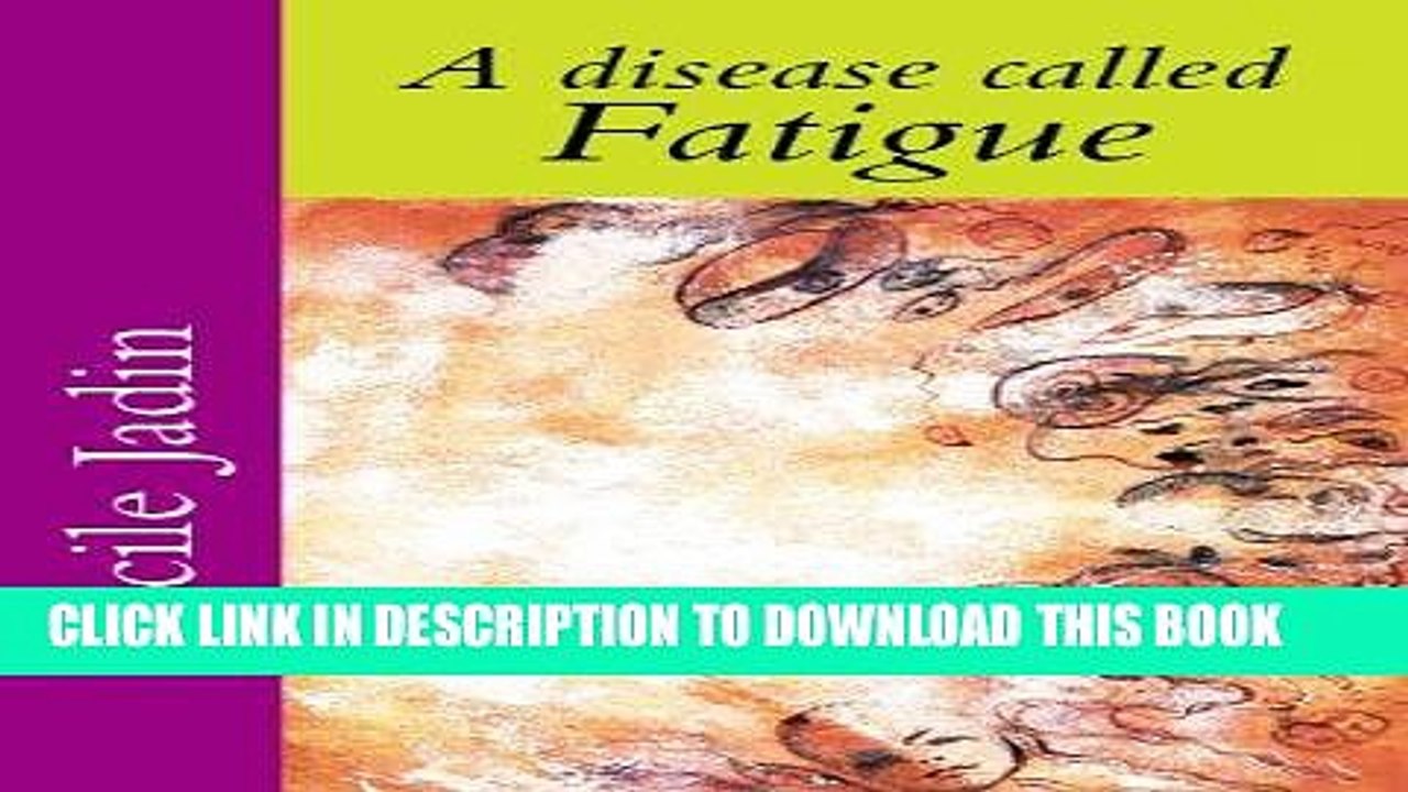 [PDF] A disease called fatigue Popular Online