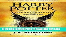 Read Now Harry Potter y el legado maldito (Texto completo de la obra de teatro) (Spanish Edition)