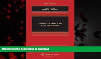 Read books  Administrative Law: Cases and Materials, Sixth Edition (Aspen Casebooks) online for