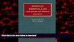 Buy book  American Criminal Law: Cases, Statutes and Comments (University Casebook Series) online