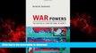 Best books  War Powers: The Politics of Constitutional Authority