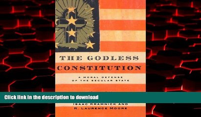 Buy books  The Godless Constitution: A Moral Defense of the Secular State online