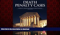 Read book  Death Penalty Cases, Third Edition: Leading U.S. Supreme Court Cases on Capital