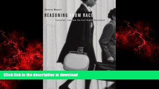 Read books  Reasoning from Race: Feminism, Law, and the Civil Rights Revolution