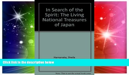Ebook deals  In Search of the Spirit: The Living National Treasures of Japan  Buy Now