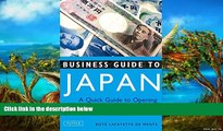 Best Deals Ebook  Business Guide to Japan: A Quick Guide to Opening Doors and Closing Deals  Most